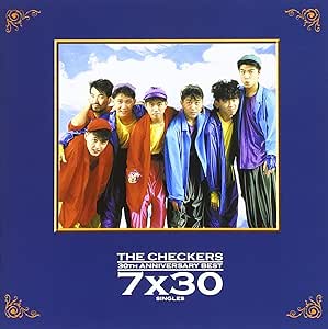 涙のリクエスト（チェッカーズ）THE CHECKERS 30TH ANNIVERSARY BEST~7×30 